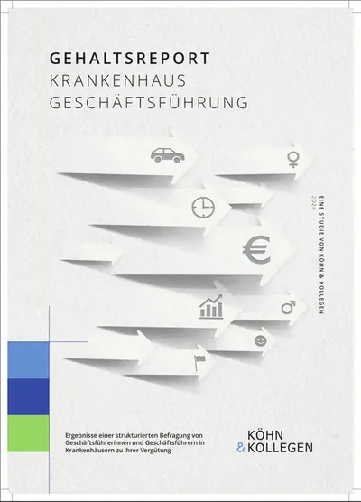 Coming next ! Der neue Gehaltsreport für Geschäftsführer im Krankenhaus – mit aktuellen Marktbenchmarks aus de